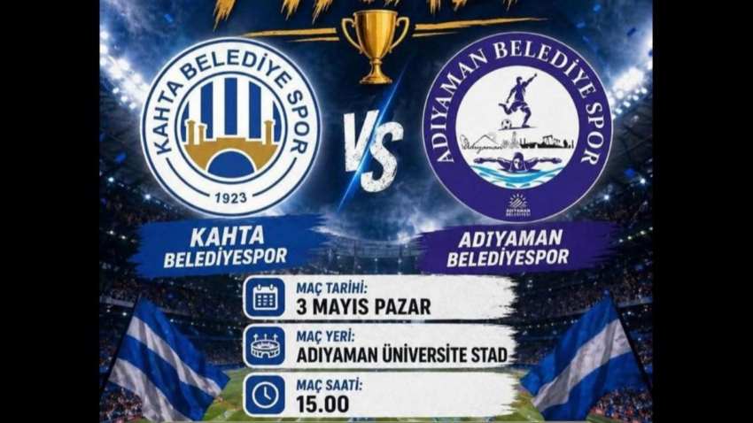 Finalin Adı: Kahta – Adıyaman