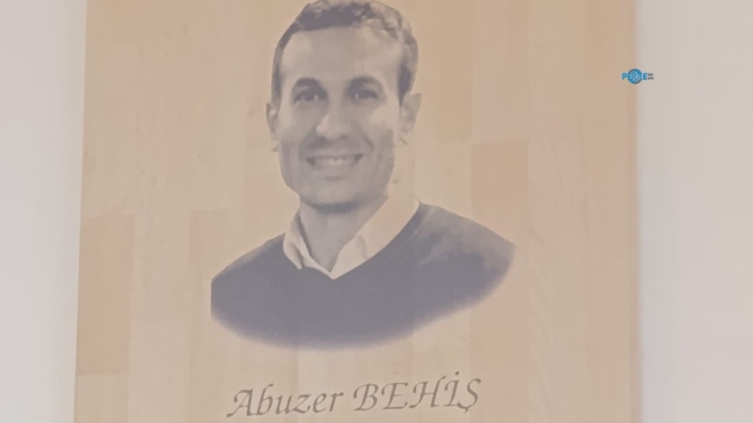 Abuzer Behiş’in adı iş yerinde yaşatılıyor