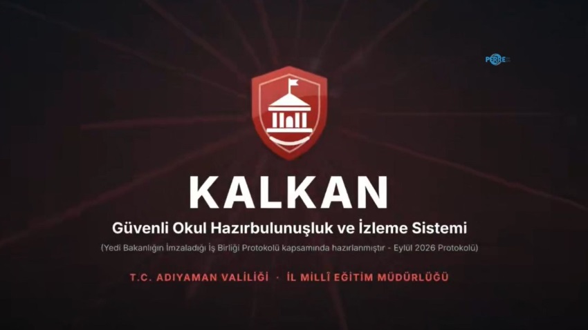 Adıyaman'da okul güvenliğine dijital KALKAN