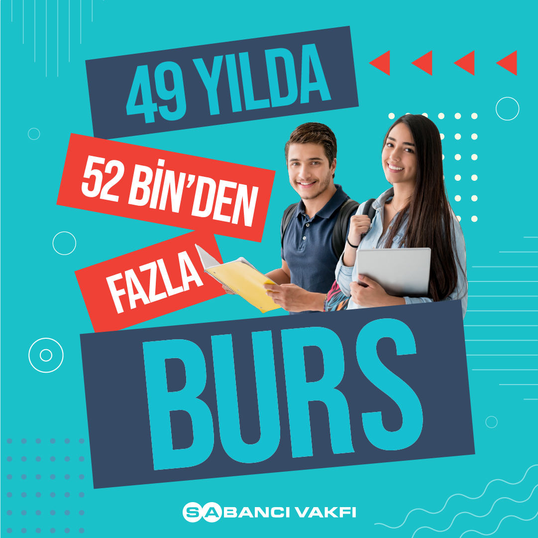 Sabancı Vakfı Burs Desteğini Sürdürüyor