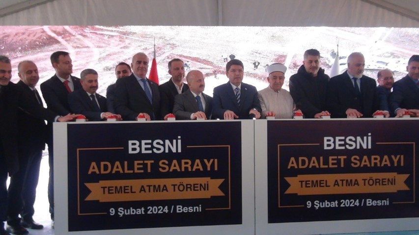 Besni Adalet Sarayı’nın Temeli Atıldı